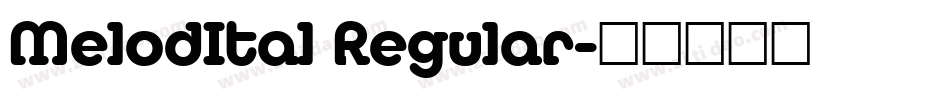 MelodItal Regular字体转换